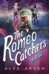 The Romeo Catchers Paperback