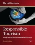 Responsible Tourism - Using Tourism For Sustainable Development Paperback 2nd Revised Edition