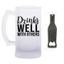 Drinks Well With Others Bottle Opener